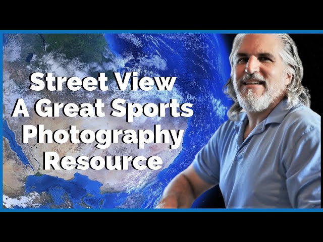 Using Google Maps With Sports Photography