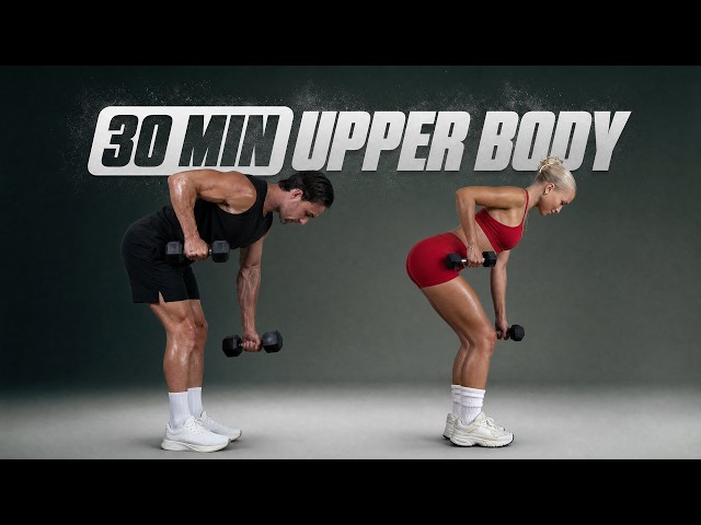 30 Min TOTAL UPPER BODY Workout With Dumbbells (Build Muscle & Strength)