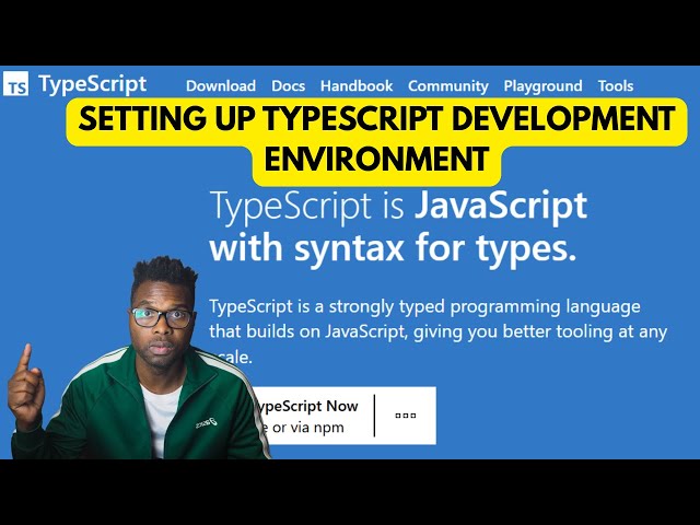 Setting Up TypeScript Development Environment from Scratch.