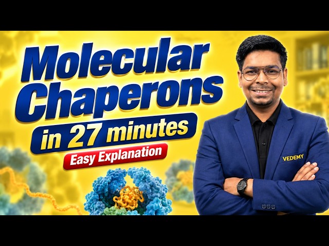 Molecular Chaperons in 27 minutes Easy Explanation | Dr. Virendra Singh | #Biochemistry