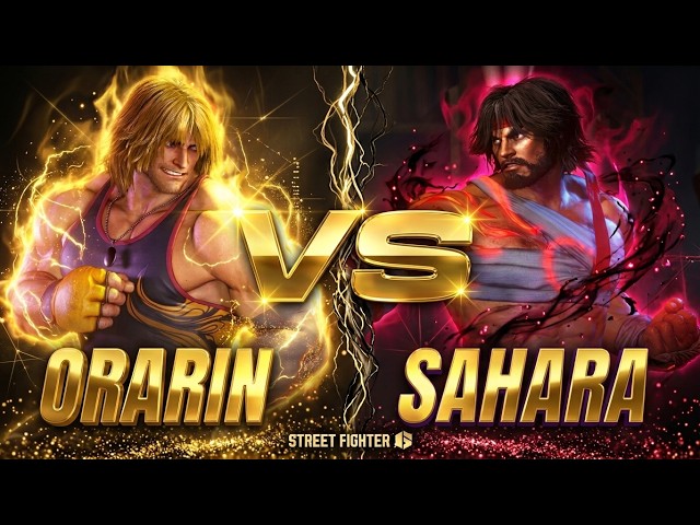 SF6 ▰ Sahara (RYU) Vs Orarin (KEN) !! ▰ STREET FIGHTER 6 Seasn 4 High Level Gameplay