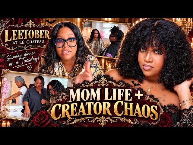 VLOG •BTS of CREATOR & MOM LIFE • These Kids Are Trying ME 😩 | The Wig Is Laid • COOK W/Me LEETOBER 