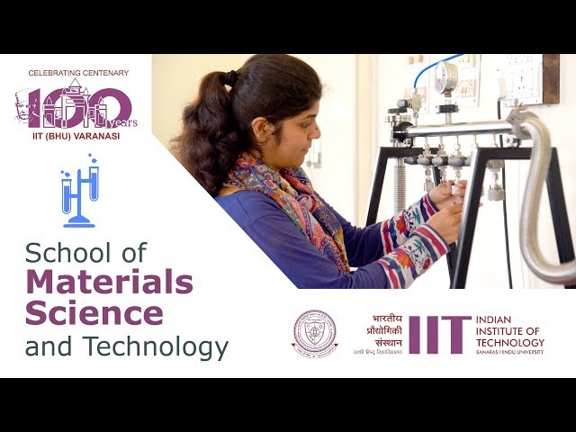 IIT BHU |  School of Materials Science and Technology