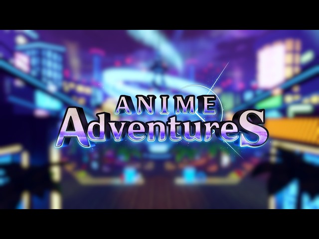 Anime Adventures | Heaven's Storm