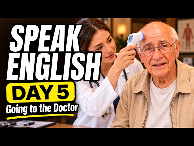 Going to the Doctor in English | Speaking & Shadowing Practice – Day 5