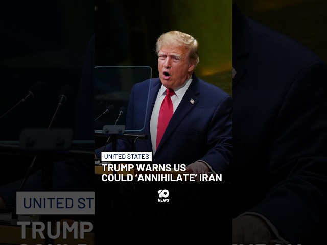 Trump Warns US Could 'Annihilate' Iran | 10 News