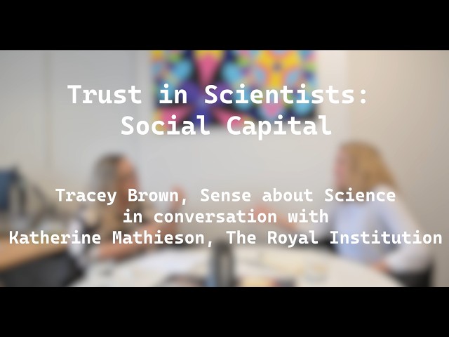 Trust in Scientists: Social Capital