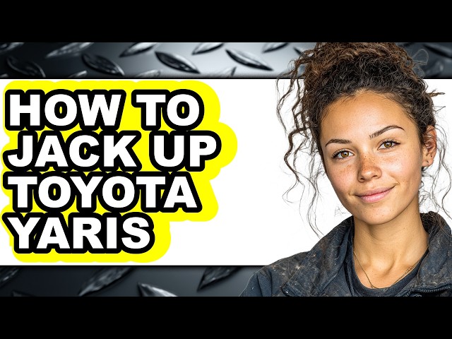 How to Jack Up Toyota Yaris - Step by Step