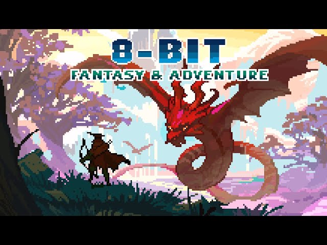 8-Bit Fantasy & Adventure Music [no AI]