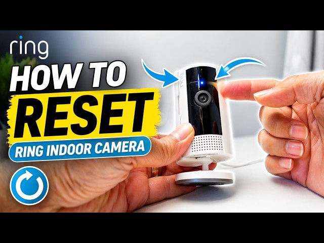 How to Reset Ring Indoor Camera - QUICK STEPS!