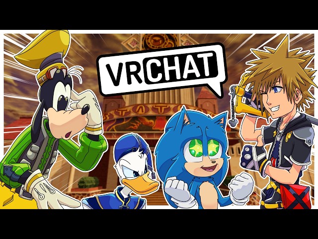 Movie Sonic Meets Sora, Donald and Goofy In VRCHAT!!