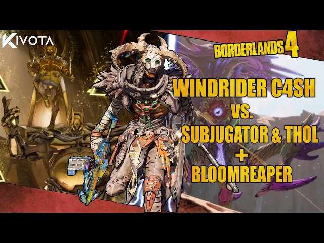 Windrider C4SH vs. Subjugator & Thol + Bloomreaper - Borderlands 4 easy platinum raid boss kills!