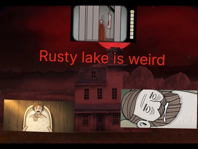 Rusty lake is weird!!!