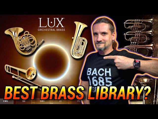 This could be the BEST Brass Library ever! Lux Orchestral Brass!🪊
