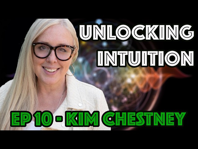 Quantum Physics Is Proving What The Acients Already Knew & More With Kim Chestney - Ep 10