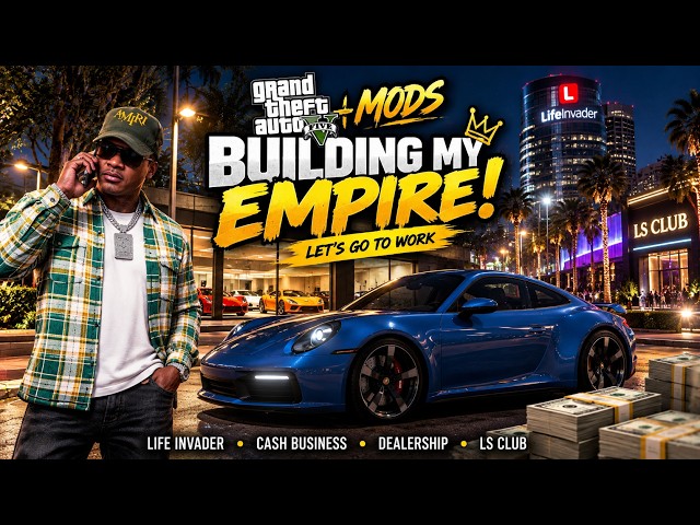 GTA 5 Mods: Running the Business Empire! Money Laundering & Dealership | Let’s Go To Work