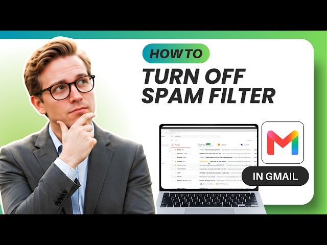How to Turn Off Spam Filter in Gmail (Tested)
