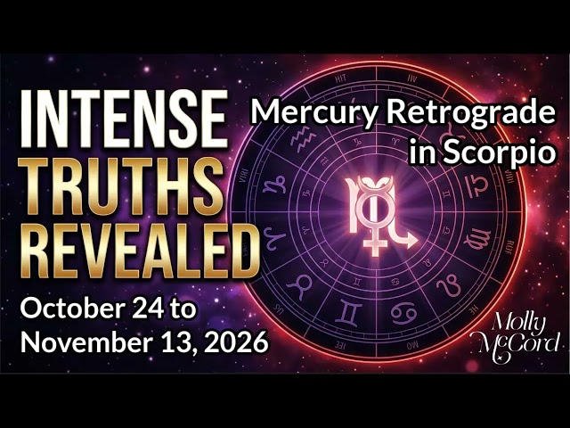 Intense Mercury Retrograde In Scorpio Reveals Secrets, Truths, and Healing Potentials ~ Astrology