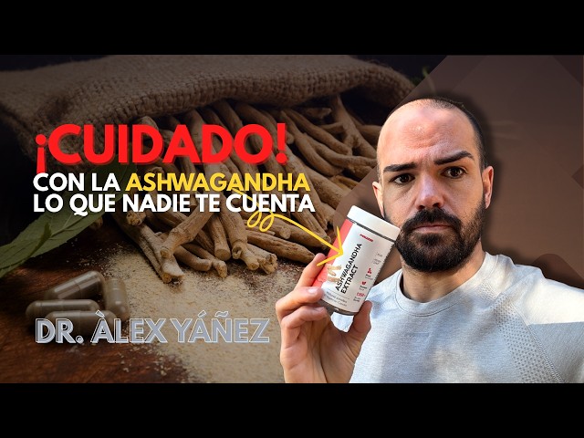 BEWARE OF ASHWAGANDHA: WHAT NO ONE TELLS YOU by @Alex_yanez_delacal