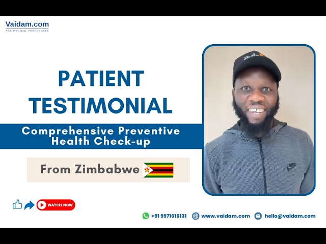 Preventive Health Check-up in India: Mr. Wellington’s Journey from Zimbabwe to Mumbai