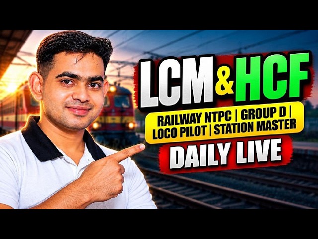 SSC GD 2027 Maths Series LCM & HCF | SSC GD Constable Maths Previous Year Questions | Deepak Sir