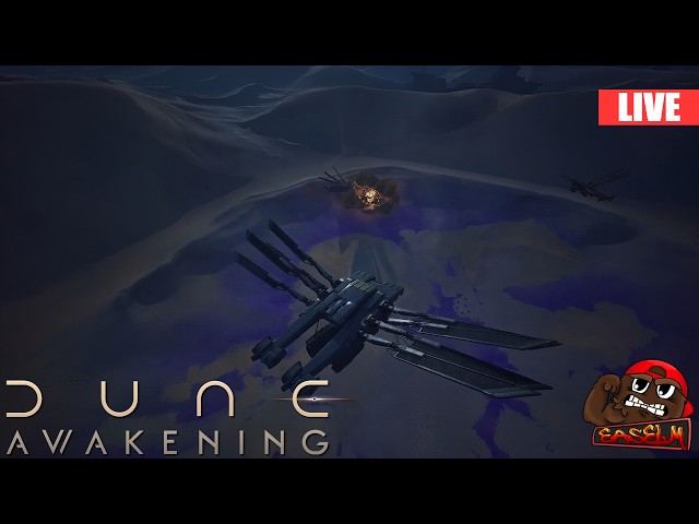 Dune: Awakening - Level 198+, DD RESET, Building Base and ACTIVATING SPICE FARMING MODE!