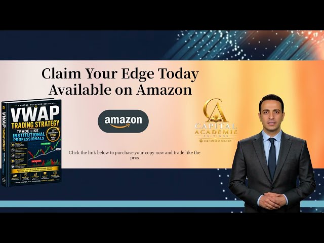 VWAP TRADING STRATEGY: TRADE LIKE INSTITUTIONAL PROFESSIONALS (BOOK 3)
