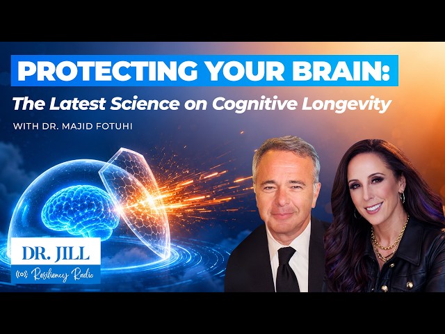 337: Protecting Your Brain: The Latest Science on Cognitive Longevity with Dr. Majid Fotuhi