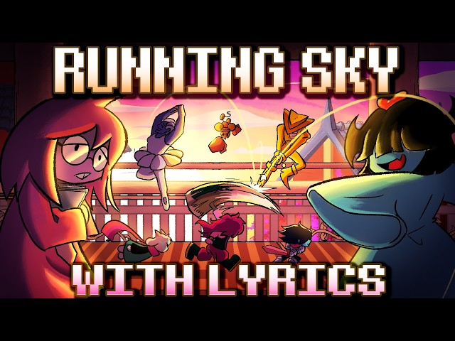 Running Sky WITH LYRICS | DELTARUNE Chapter 5 Cover | ft @churgneygurgney9895 & @krizbiee