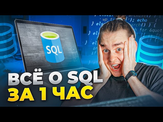 Complete SQL Database for Beginners in 1 Hour