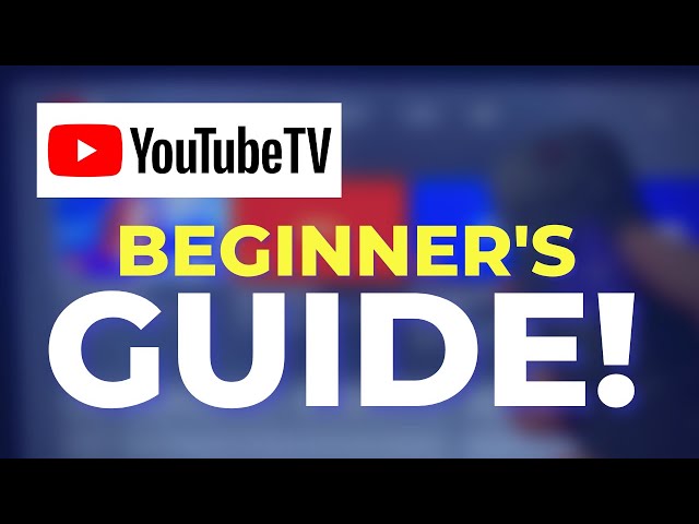 Полное руководство по YouTube TV для начинающих
