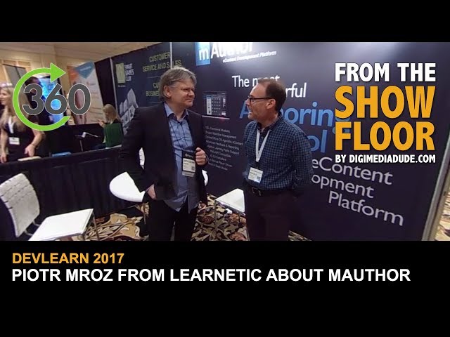 Interview with Piotr Mroz From Learnetic About mAuthor @ DevLearn 2017