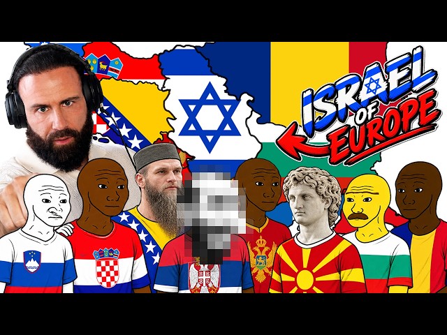 Serbia is the Israel of the Balkans