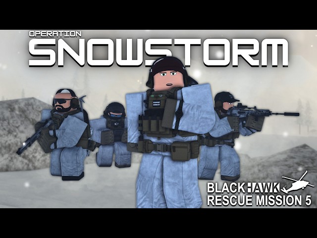 Operation SNOWSTORM | Blackhawk Rescue Mission 5 ROBLOX