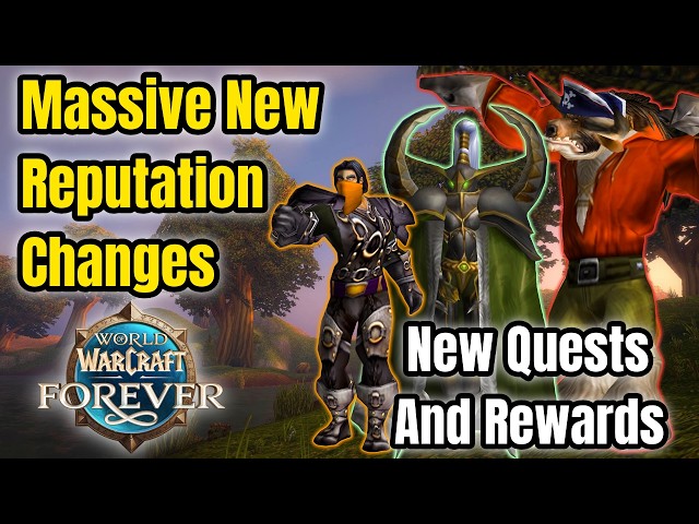 Reputations Are Getting Huge Updates in WoW Forever | Everything You Need to Know
