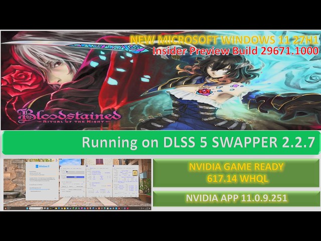 ลองของใหม่ DLSS 5 SWAPPER 2.2.7 ใหม่ล่าสุดกับ Blood Stained Ritual of The Night DLSS NR 310.8.0.0