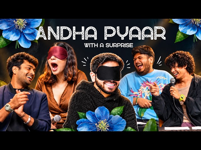 BLIND LOVE | Surprise | ft. @MaanPanu @ComicKaustubhAgarwal @RajatSood @Rawhitsingh Vivek