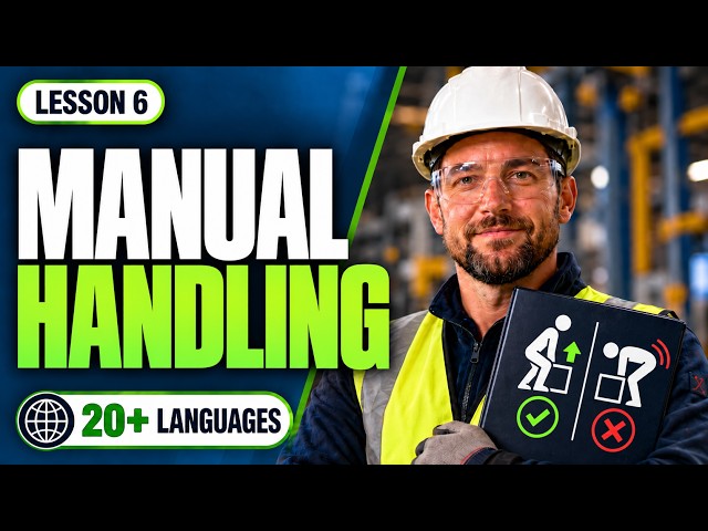 Manual Handling at Work | Safe Lifting & Injury Prevention | UK Health & Safety Lesson 6