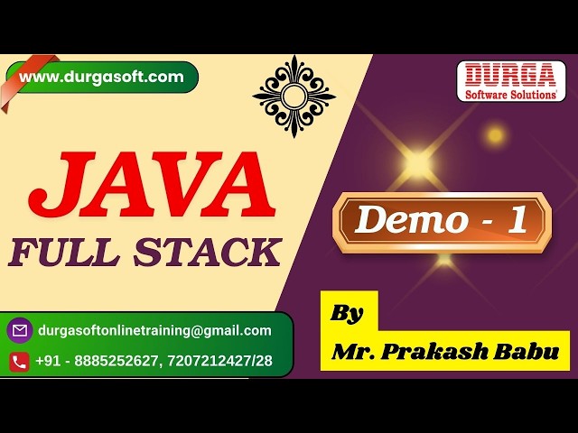 JAVA FULL STACK tutorials || Demo - 1 || by Mr. Prakash Babu On 15-09-2026 @6PM (IST)