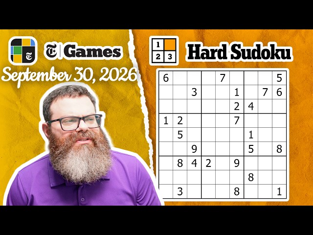 NYT Hard Sudoku Walkthrough | September 30, 2026