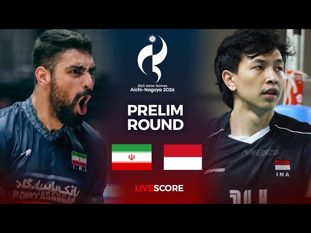 Iran vs Indonesia | 2026 ASIAN GAMES MEN'S VOLLEYBALL | LIVE SCORE