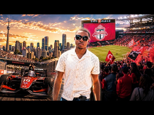 SUMMER IN TORONTO: HONDA INDYCAR RACE + TORONTO FC WIN + HEATCHECK