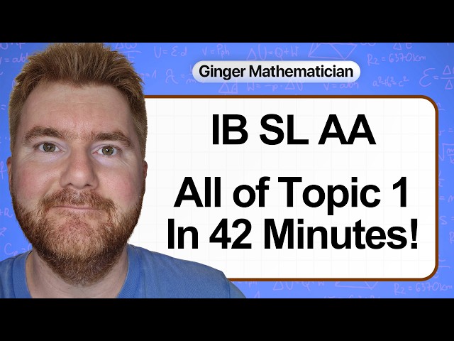 All of IB Maths SL AA Topic 1: What You Need To Know