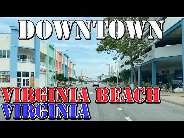 Virginia Beach - Virginia - 4K Downtown Drive