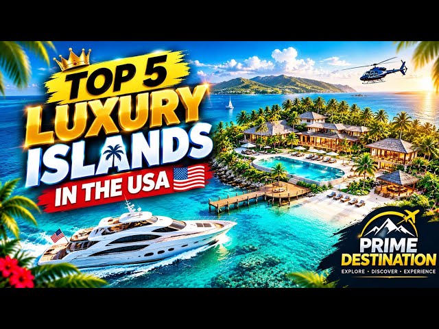 Top 5 Most Luxurious Islands in the USA 🏝️ | Luxury Travel