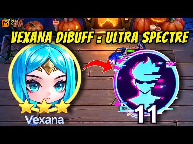 VEXANA DIBUFF = ULTRA SPECTRE ⁉️ UPDATE BARU Commander Meta MCGG Magic Chess Gogo 