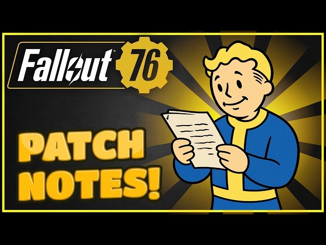 Patch Notes For Today's Update (Oct. 1, 2026) - Fallout 76