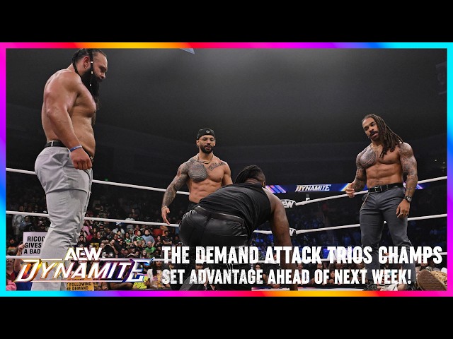 The Demand Attack New Level & Swerve Ahead Of Trios Title Fight | AEW Dynamite