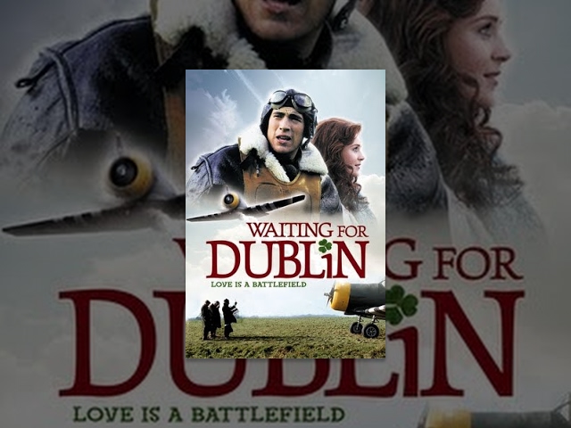 Waiting for Dublin
