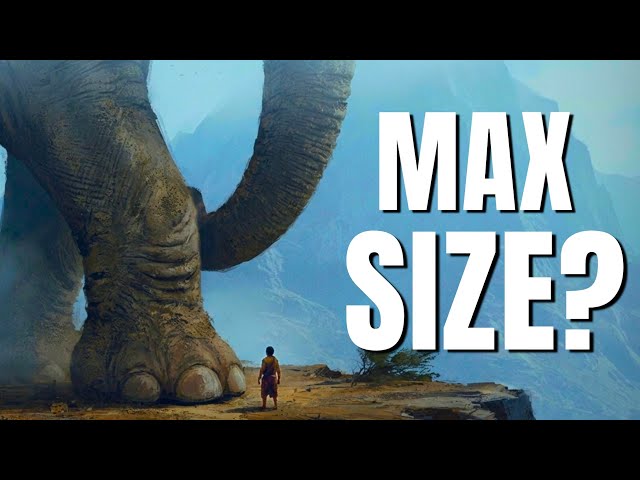 How Big Could an Animal Actually Get?